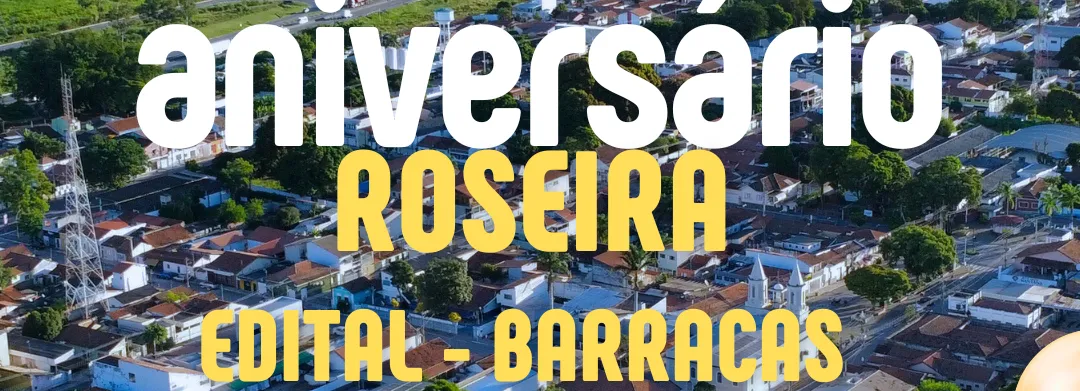 Aniversário de Roseira - Edital - Barracas