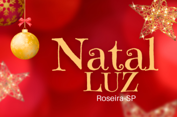 Prefeitura anuncia programação de Natal em Roseira