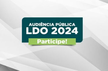 Audiência Pública LDO 2024