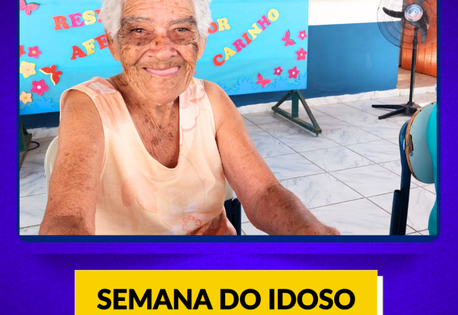 SEMANA DO IDOSO