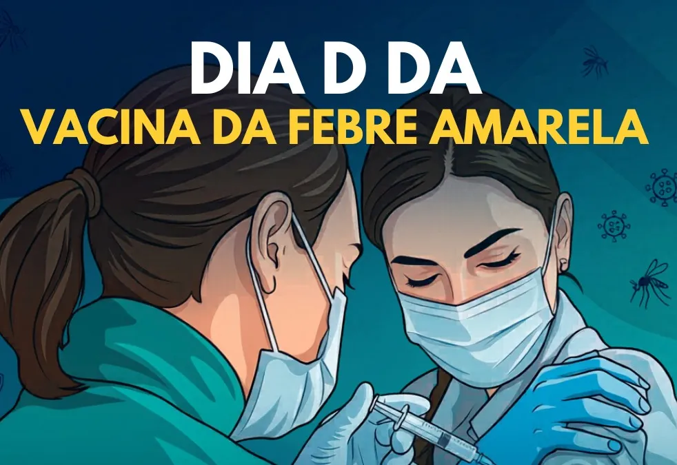 Secretaria de Saúde promove DIA D no combate a febre amarela. 