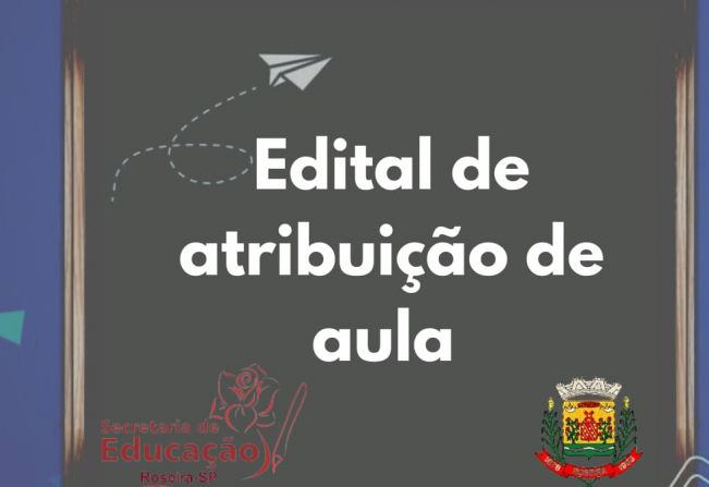 Edital nº 17/2021 - Atribuição de classes e aula.