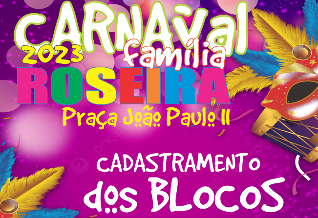 Cadastramento dos Blocos para o Carnaval 2023